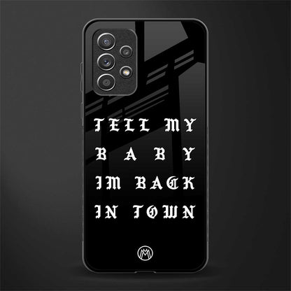 back in town glass case for samsung galaxy a72 image