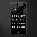 back in town back phone cover | glass case for samsung galaxy a13 4g