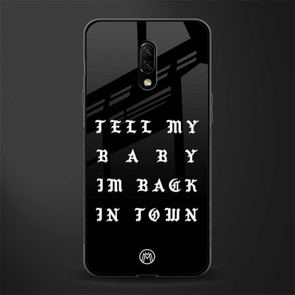 back in town glass case for oneplus 7 image