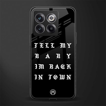back in town back phone cover | glass case for oneplus 10t