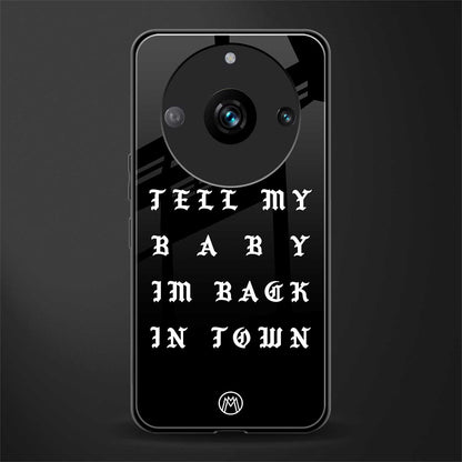 back in town back phone cover | glass case for realme 11 pro 5g