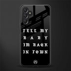 back in town back phone cover | glass case for samsun galaxy a24 4g