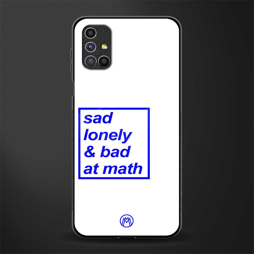 bad at math glass case for samsung galaxy m51 image