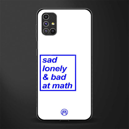 bad at math glass case for samsung galaxy m51 image