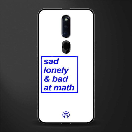 bad at math glass case for oppo f11 pro image