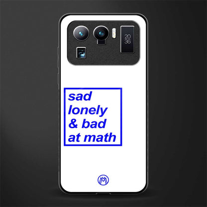 bad at math glass case for mi 11 ultra 5g image