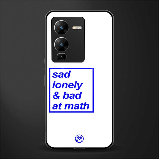 bad at math back phone cover | glass case for vivo v25 pro 5g