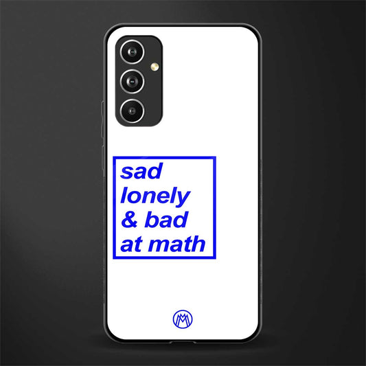 bad at math back phone cover | glass case for samsung galaxy a54 5g