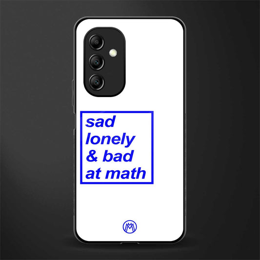 bad at math back phone cover | glass case for samsung galaxy a14 5g