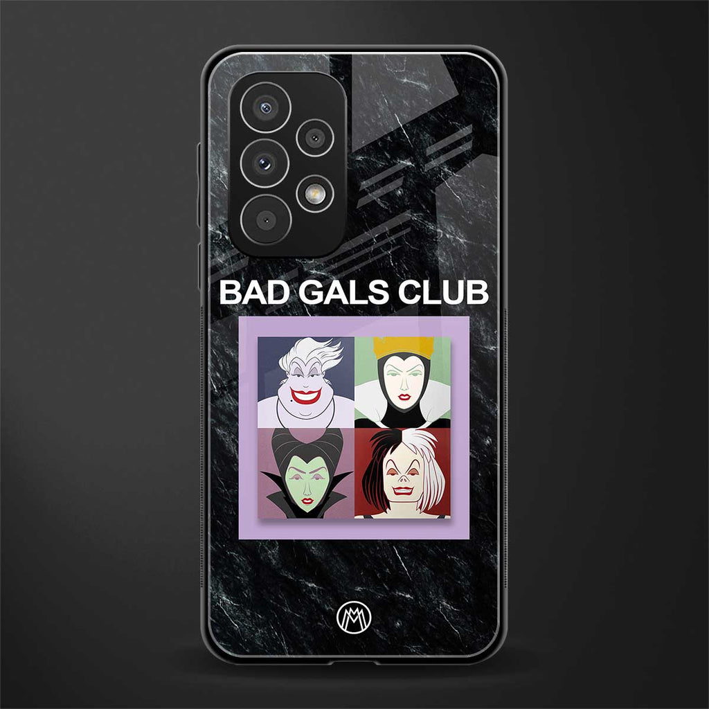 bad gals club back phone cover | glass case for samsung galaxy a73 5g
