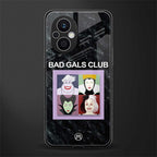 bad gals club back phone cover | glass case for oppo f21 pro 5g