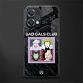 bad gals club back phone cover | glass case for oneplus nord ce 2 lite 5g