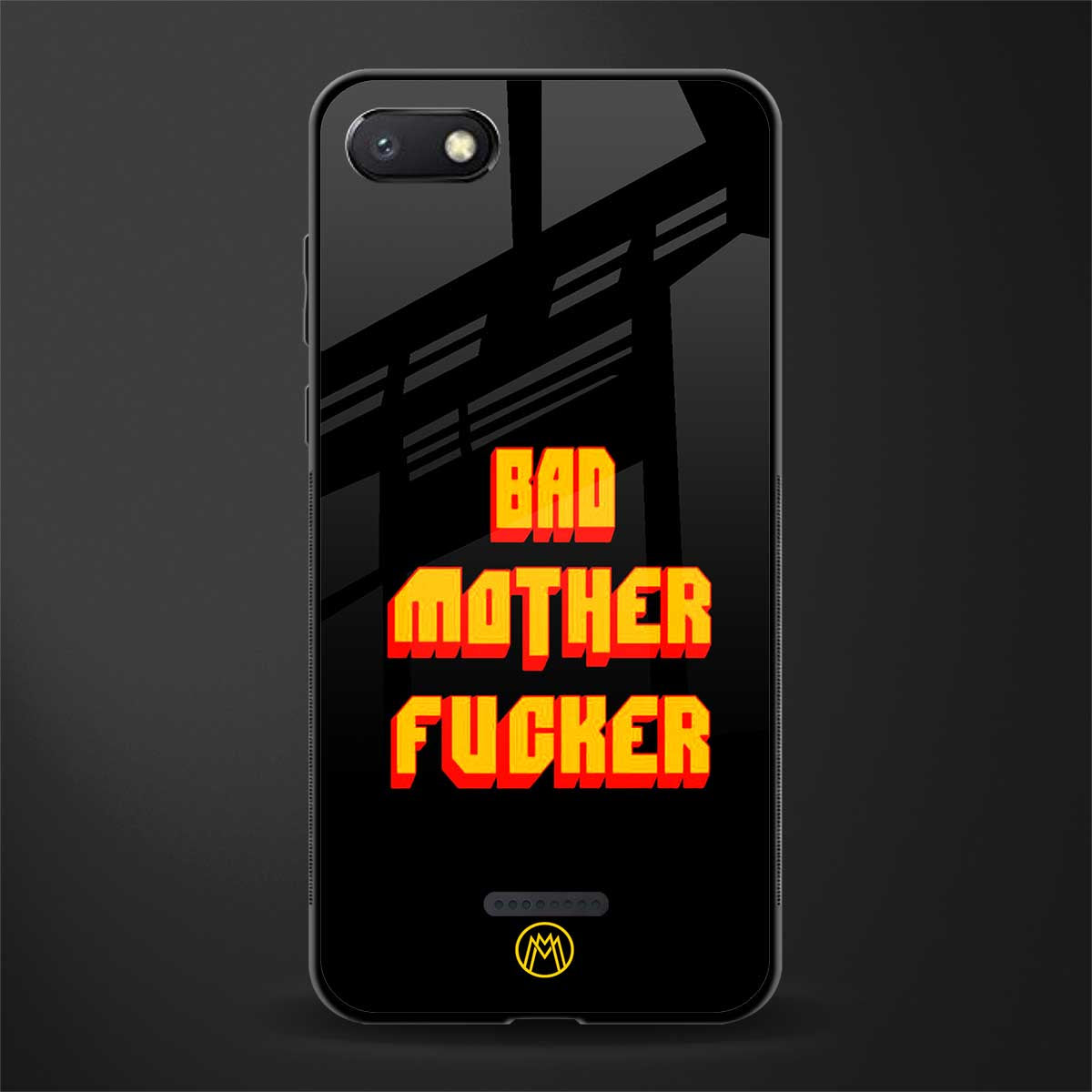 bad motherfcker glass case for redmi 6a image