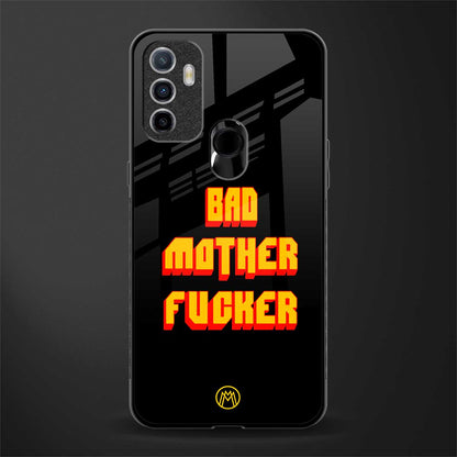 bad motherfcker glass case for oppo a53 image