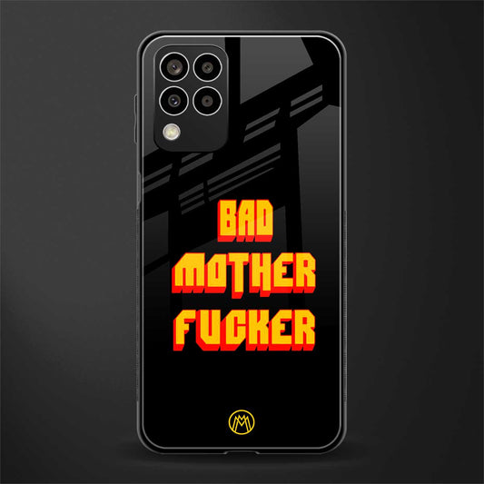 bad motherfcker back phone cover | glass case for samsung galaxy m33 5g