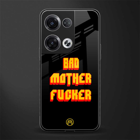 bad motherfcker back phone cover | glass case for oppo reno 8