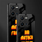 bad motherfcker back phone cover | glass case for vivo y35 4g