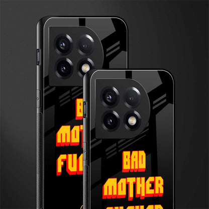 bad motherfcker back phone cover | glass case for oneplus 11
