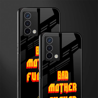 bad motherfcker back phone cover | glass case for oppo a74 4g