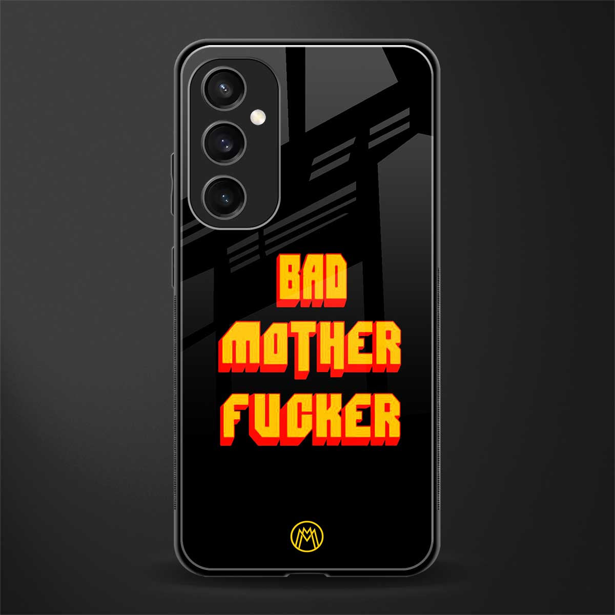 bad motherfcker back phone cover | glass case for samsung galaxy s23 fe 5g