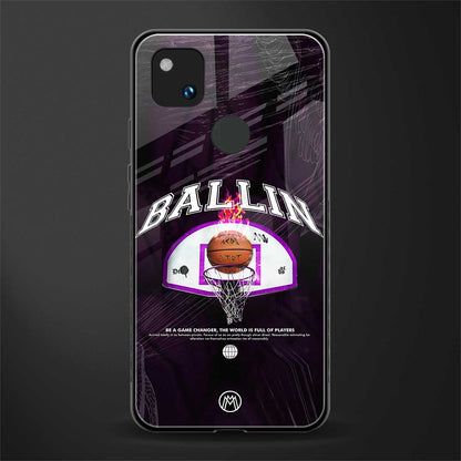 ballin back phone cover | glass case for google pixel 4a 4g