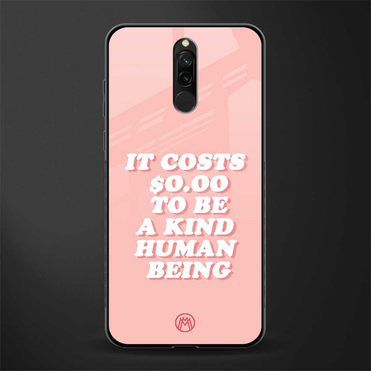be a kind human being glass case for redmi 8 image