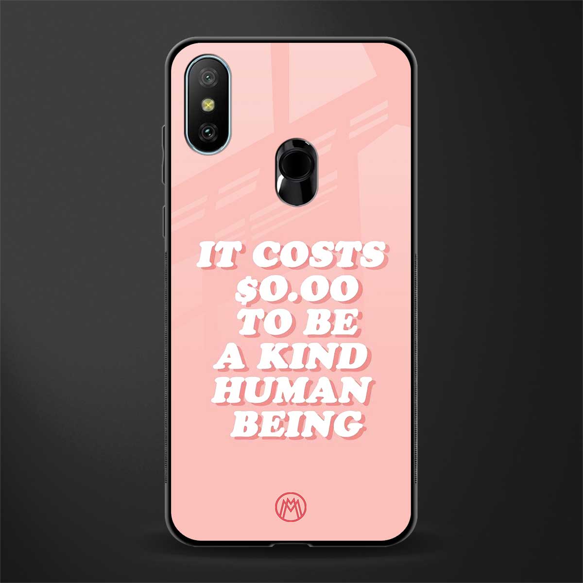 be a kind human being glass case for redmi 6 pro image