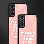 be a kind human being glass case for samsung galaxy s21 image-2