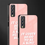 be a kind human being glass case for vivo y20 image-2