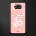 be a kind human being glass case for poco x3 image