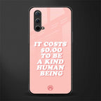 be a kind human being glass case for oneplus nord ce 5g image