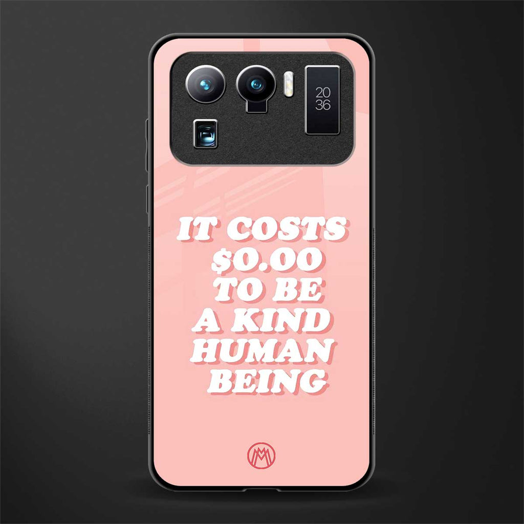 be a kind human being glass case for mi 11 ultra 5g image