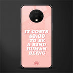 be a kind human being glass case for oneplus 7t image