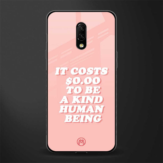 be a kind human being glass case for oneplus 7 image