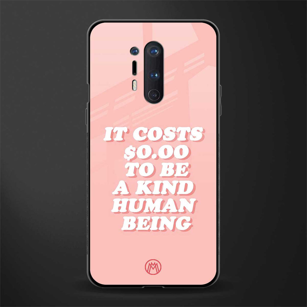 be a kind human being glass case for oneplus 8 pro image