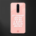 be a kind human being glass case for oneplus 8 image
