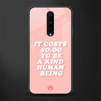 be a kind human being glass case for oneplus 8 image
