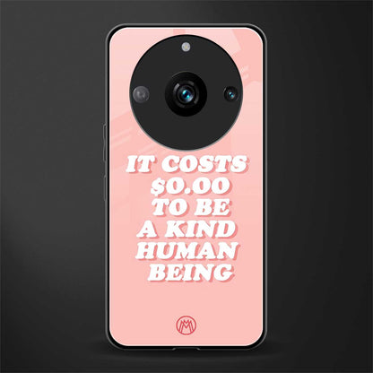 be a kind human being back phone cover | glass case for realme 11 pro 5g