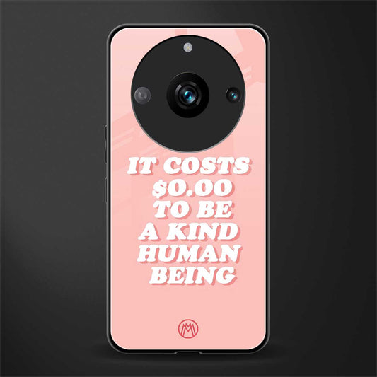 be a kind human being back phone cover | glass case for realme 11 pro 5g