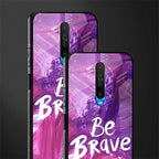 be brave glass case for poco x2 image-2
