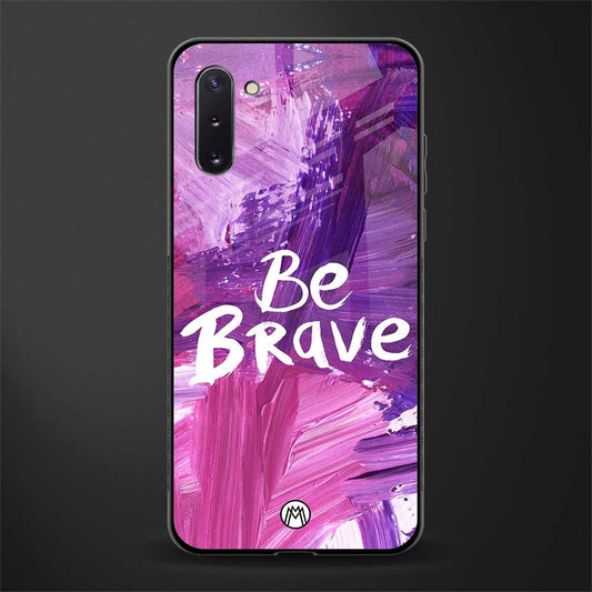 be brave glass case for samsung galaxy note 10 image