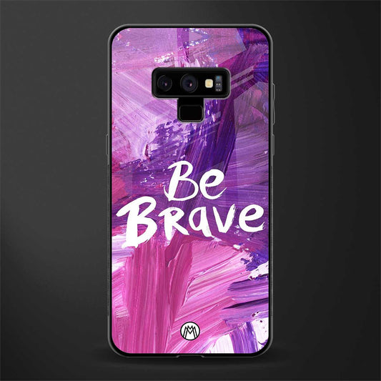 be brave glass case for samsung galaxy note 9 image