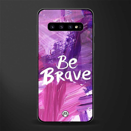 be brave glass case for samsung galaxy s10 image