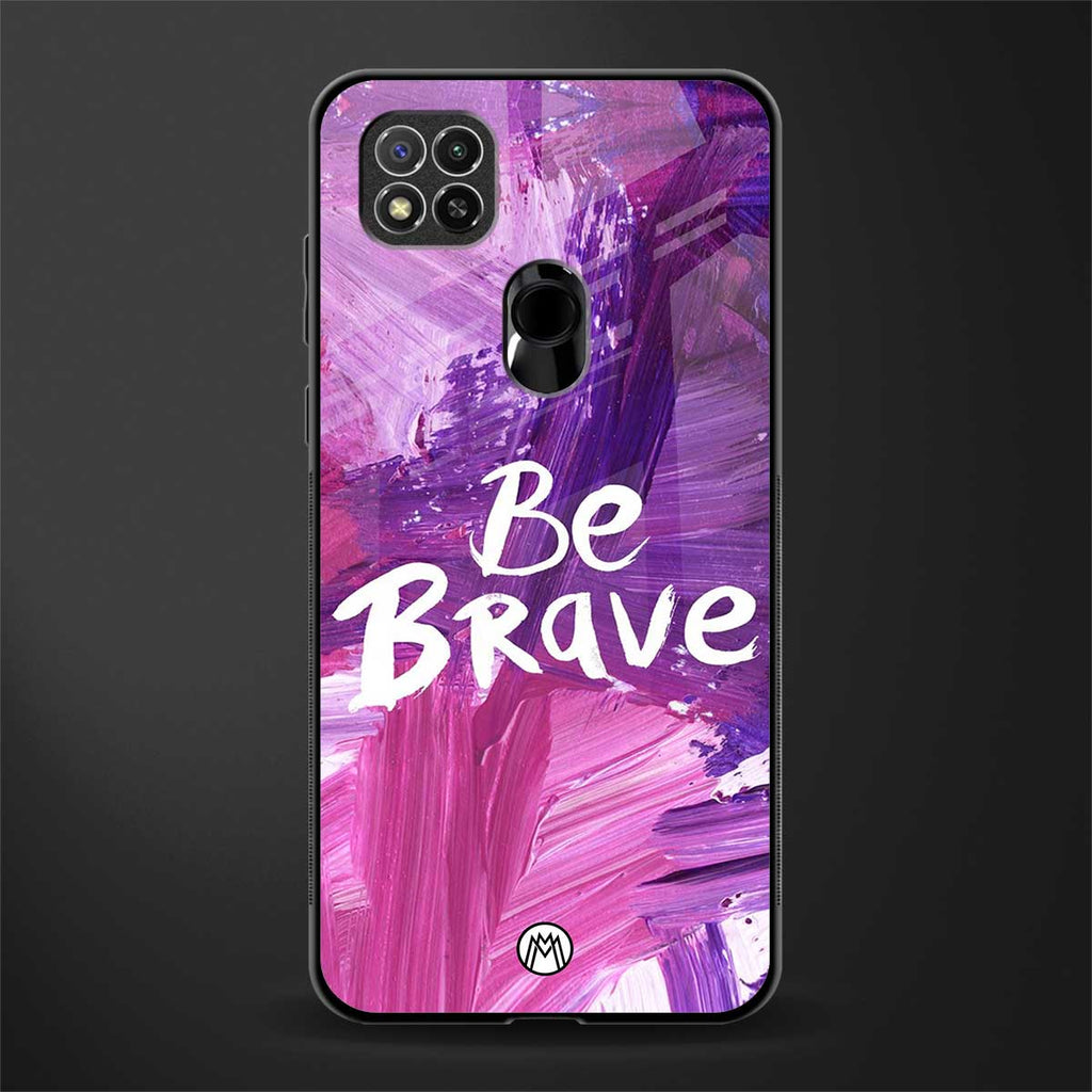 be brave glass case for redmi 9c image