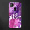 be brave glass case for redmi 9c image