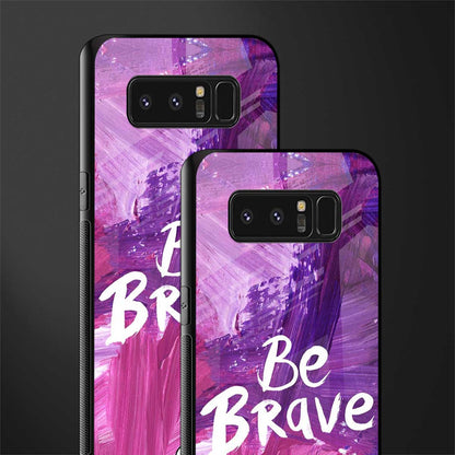 be brave glass case for samsung galaxy note 8 image-2