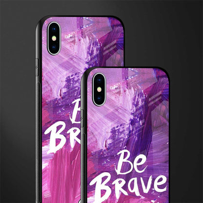 be brave glass case for iphone xs max image-2