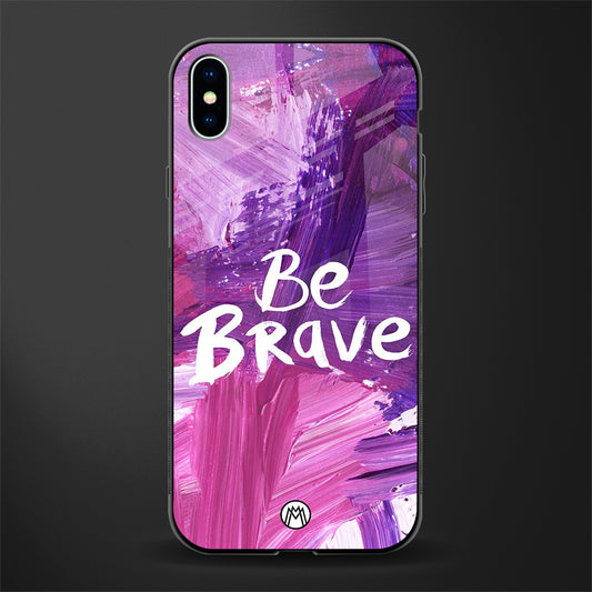 be brave glass case for iphone xs max image