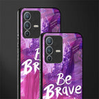 be brave glass case for vivo v23 pro 5g image-2