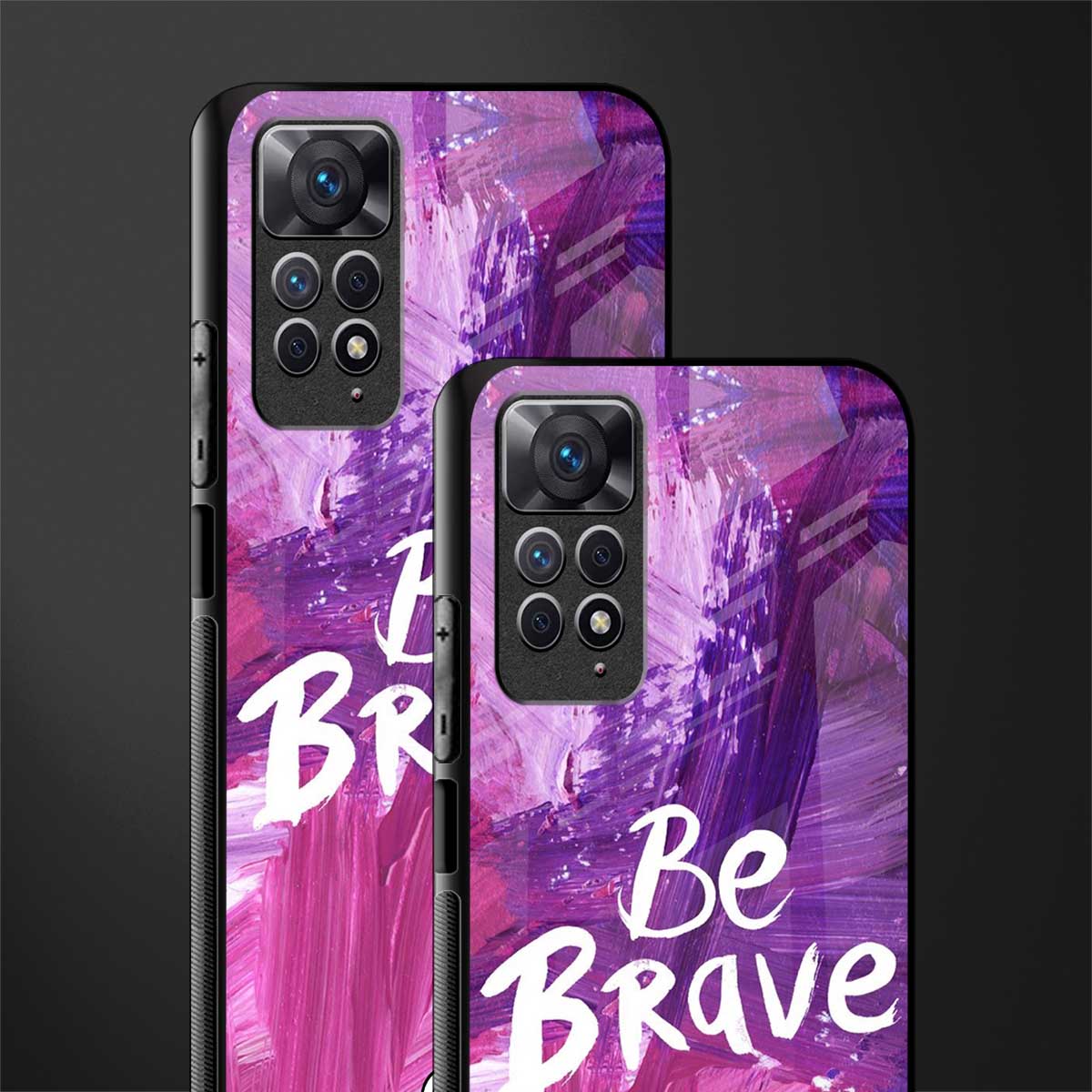 be brave back phone cover | glass case for redmi note 11 pro plus 4g/5g